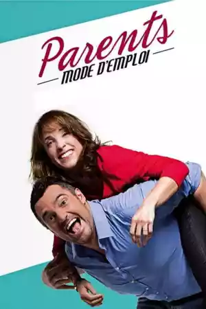 Affiche de la série Parents mode d'emploi