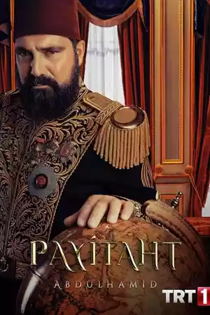 Affiche de la série Payitaht: Abdülhamid
