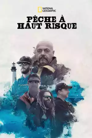 Affiche de la série Pêche à haut risque