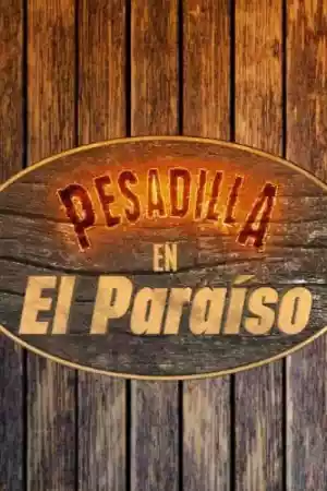 Affiche de la série Pesadilla en el paraíso