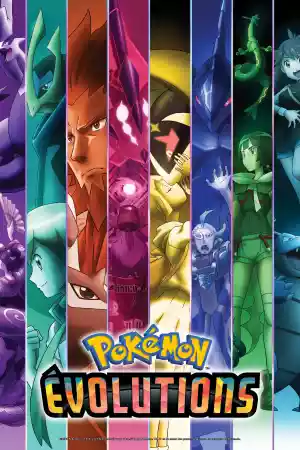 Affiche de la série Pokémon Évolutions