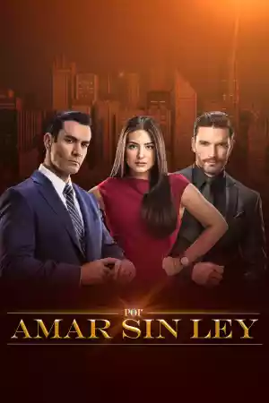 Affiche de la série Por amar sin ley