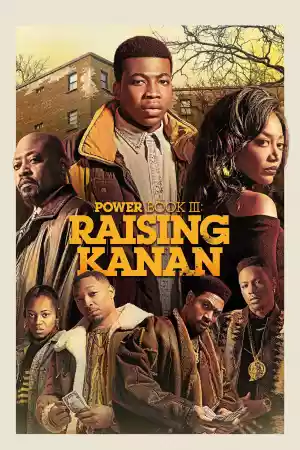 Affiche de la série Power Book III : Raising Kanan