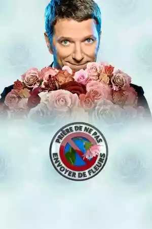 Affiche de la série Prière de ne pas envoyer de fleurs