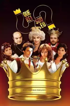 Affiche de la série Que Rei Sou Eu?
