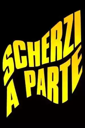 Affiche de la série Scherzi a Parte