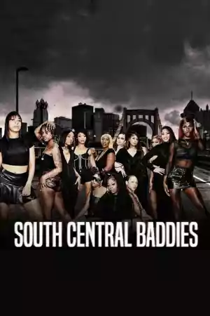 Affiche de la série South Central Baddies