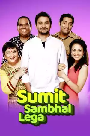 Affiche de la série Sumit Sambhal Lega