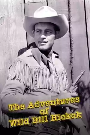 Affiche de la série The Adventures of Wild Bill Hickok