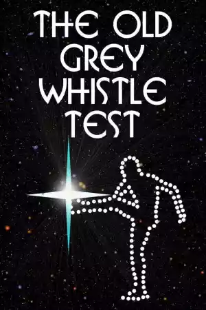 Affiche de la série The Old Grey Whistle Test