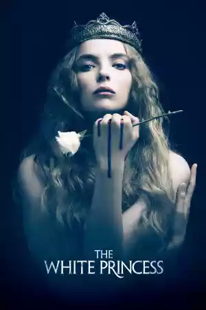 Affiche de la série The White Princess
