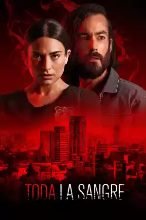 Affiche de la série Toda la sangre