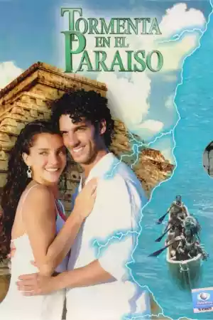 Affiche de la série Tormenta en el Paraíso