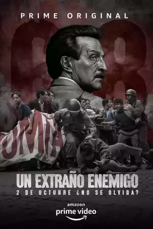 Affiche de la série Un Extraño Enemigo