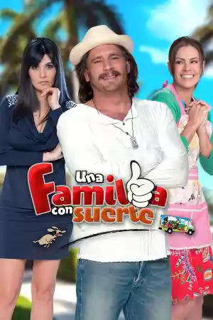 Affiche de la série Una familia con suerte