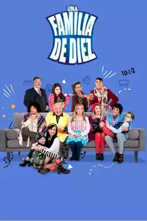 Affiche de la série Una familia de diez