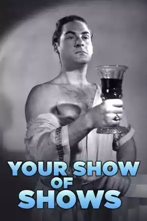 Affiche de la série Your Show of Shows